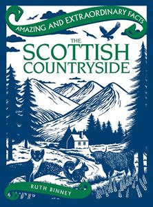 AMAZING AND EXTRAORDINARY FACTS SCOTTISH COUNTRYSIDE (HB