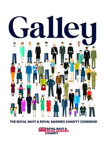 GALLEY: ROYAL NAVY AND ROYAL MARINES CHARITY COOKBOOK (HB)