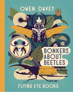 BONKERS ABOUT BEETLES (HB)