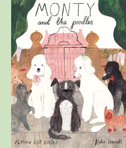 MONTY AND THE POODLES (HB)