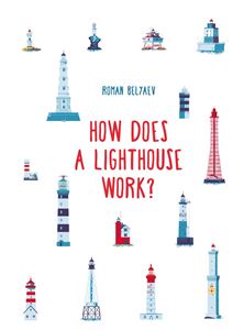 HOW DOES A LIGHTHOUSE WORK (HB)