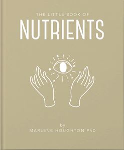 LITTLE BOOK OF NUTRIENTS (ORANGE HIPPO)