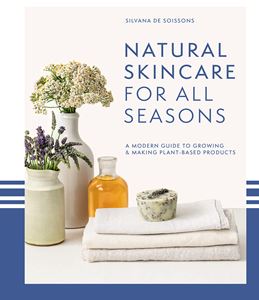 NATURAL SKINCARE FOR ALL SEASONS