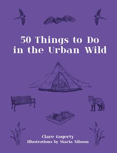 50 THINGS TO DO IN THE URBAN WILD (PAVILION)