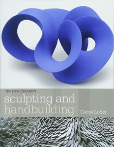 SCULPTING AND HANDBUILDING (NEW CERAMICS) (PB)