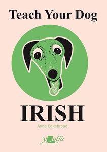 TEACH YOUR DOG IRISH (PB)