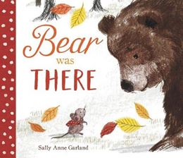 BEAR WAS THERE (NEW FRONTIER) (HB)