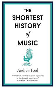 SHORTEST HISTORY OF MUSIC (HB)