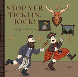 STOP YER TICKLIN JOCK (PB)