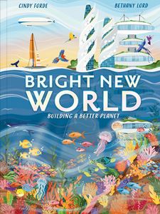BRIGHT NEW WORLD (HB)
