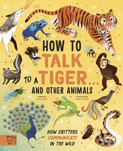 HOW TO TALK TO A TIGER AND OTHER ANIMALS (MAGIC CAT) (HB)