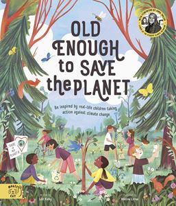 OLD ENOUGH TO SAVE THE PLANET (MAGIC CAT) (PB)