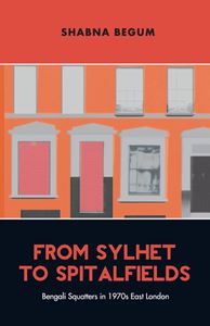 FROM SYLHET TO SPITALFIELDS (BENGALI) (LAWRENCE WISHART) 