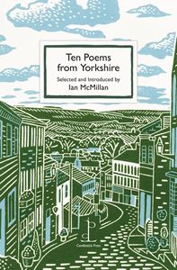 TEN POEMS FROM YORKSHIRE (CANDLESTICK PRESS)