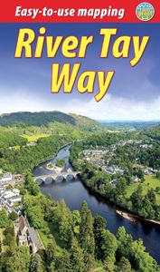 RIVER TAY WAY/ LOCH TAY TO PERTH/ DUNDEE (RUCKSACK READERS)