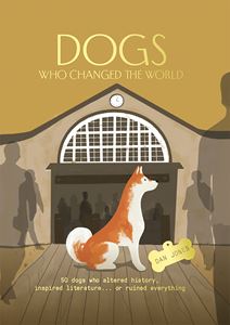 DOGS WHO CHANGED THE WORLD (OH EDITIONS)