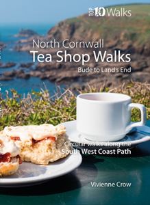 SOUTH WEST COAST PATH TEA SHOP WALKS NORTH CORNWALL (PB)