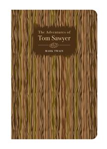 ADVENTURES OF TOM SAWYER (CHILTERN CLASSICS) (HB)