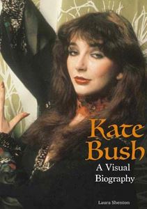 KATE BUSH: A VISUAL BIOGRAPHY (WYMER) (HB)