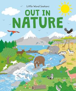 LITTLE WORD SEEKERS: OUT IN NATURE (BEETLE BOOKS) (HB)