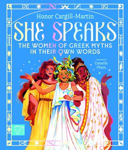 SHE SPEAKS: THE WOMEN OF GREEK MYTHS (MAGIC CAT) (HB)