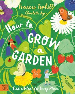 HOW TO GROW A GARDEN (MAGIC CAT) (HB)