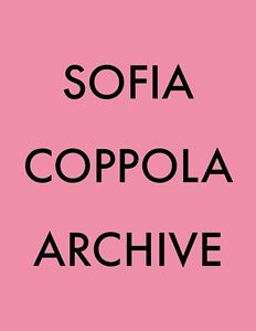 SOFIA COPPOLA ARCHIVE (PB)