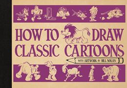 HOW TO DRAW CLASSIC CARTOONS (HB)