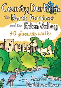 COUNTY DURHAM THE NORTH PENNINES: 40 FAVOURITE WALKS (PB)