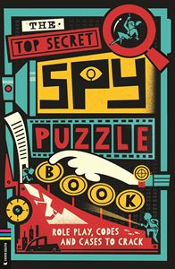 TOP SECRET SPY PUZZLE BOOK (PB)