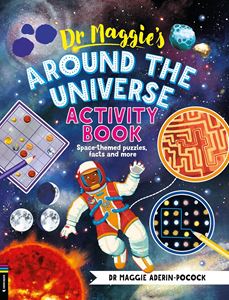 DR MAGGIES AROUND THE UNIVERSE ACTIVITY BOOK (PB)