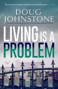 LIVING IS A PROBLEM (SKELFS 6) (ORENDA) (PB)