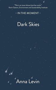 DARK SKIES (IN THE MOMENT) (PB)