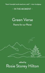 GREEN VERSE: POEMS FOR OUR PLANET (IN THE MOMENT) (PB)