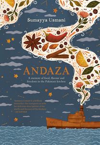 ANDAZA: A MEMOIR / PAKISTANI KITCHEN (HB)