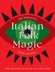 WORLD OF ITALIAN FOLK MAGIC (ROCKPOOL) (HB)