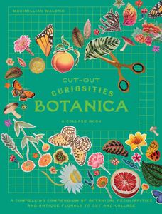 CUT OUT CURIOSITIES: BOTANICA (PB)