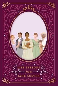 GO ASK AUSTEN: LIFE LESSONS FROM JANE AUSTEN (HB)