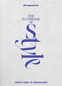 ESQUIRE: THE HANDBOOK OF STYLE (HEARST) (HB)