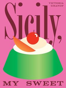 SICILY MY SWEET (HB)