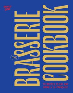 BRASSERIE COOKBOOK (HB)
