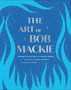 ART OF BOB MACKIE (HB)