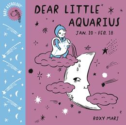 BABY ASTROLOGY: DEAR LITTLE AQUARIUS (CROWN BOOKS) (BOARD)