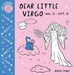 BABY ASTROLOGY: DEAR LITTLE VIRGO (CROWN BOOKS) (BOARD)