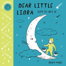 BABY ASTROLOGY: DEAR LITTLE LIBRA (CROWN BOOKS) (BOARD)