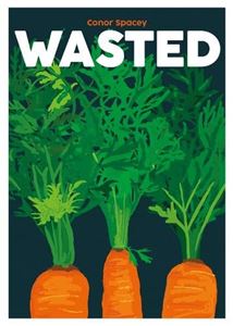 WASTED (BLASTA BOOKS) (HB)