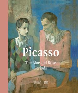 PICASSO: THE BLUE AND ROSE PERIODS (HATJE CANTZ) (HB)