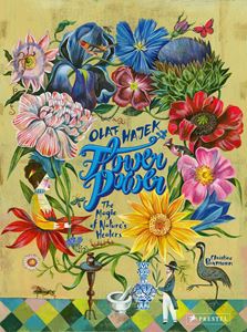 FLOWER POWER: THE MAGIC OF NATURES HEALERS (HB)