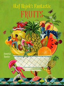 OLAF HAJEKS FANTASTIC FRUITS (HB)