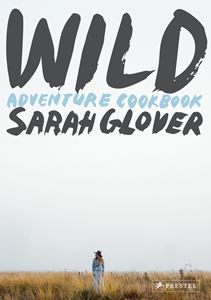 WILD ADVENTURE COOKBOOK